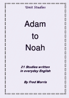 Adam to Noah - a Unit Study for groups