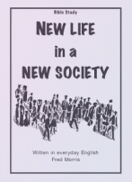 New Life in a New Society